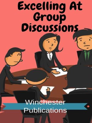 cover image of Excelling At Group Discussions